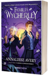 Familia Wycherley (prima parte a seriei Familia Wycherley)