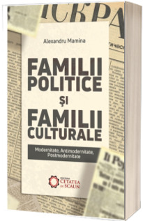 Familii politice si familii culturale