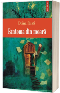 Fantoma din moara