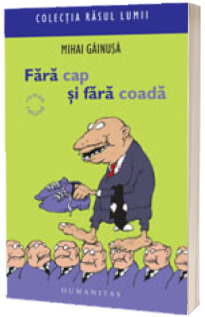 Fara cap si fara coada