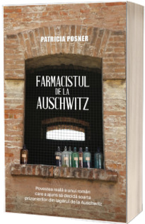 Farmacistul de la Auschwitz