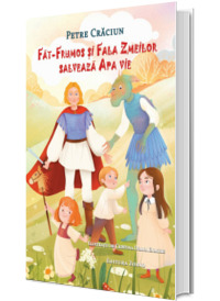 Fat-Frumos si Fala Zmeilor salveaza Apa vie