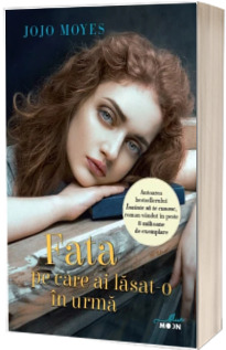 Fata pe care ai lasat-o in urma