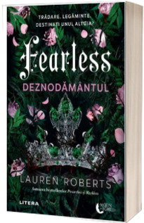 Fearless. Deznodamantul