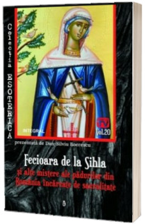 Fecioara de la Sihla si alte mistere ale padurilor din Romania incarcate de sacralitate