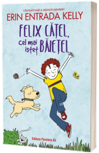 Felix Catel, cel mai istet baietel
