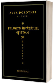 Felurite invataturi, epistole si cuvinte