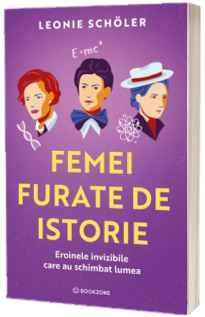 Femei furate de istorie
