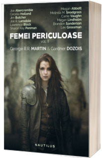 Femei Periculoase