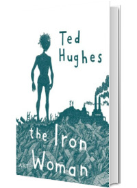 Femeia de Fier - The Iron Woman (Editie bilingva)