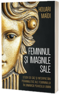Femininul si imaginile sale