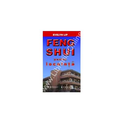 Feng Shui pentru locuinta