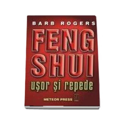 Feng Shui - Usor si repede