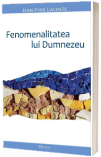 Fenomenalitatea lui Dumnezeu