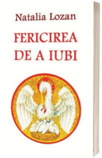 Fericirea de a iubi