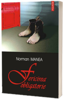Fericirea obligatorie