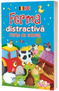 Ferma distractiva. Carte de colorat. Editie bilingva romana-engleza