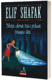 Fetita careia nu-i placea numele sau