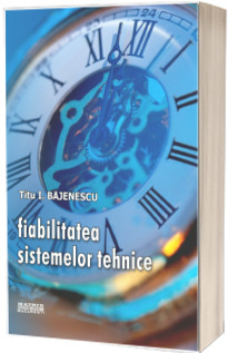 Fiabilitatea sistemelor tehnice