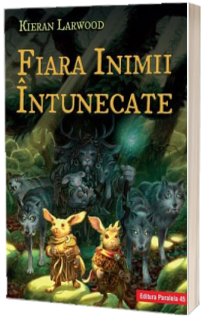 Fiara Inimii Intunecate. Saga celor Cinci Taramuri. Cartea a III-a