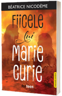 Fiicele lui Marie Curie(franceza-romana)