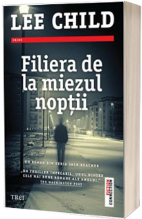 Filiera de la miezul noptii - Lee Child