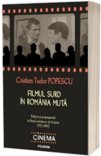 Filmul surd in Romania muta