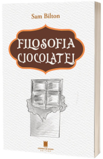 Filosofia ciocolatei