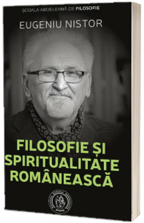 Filosofie si spiritualitate romaneasca