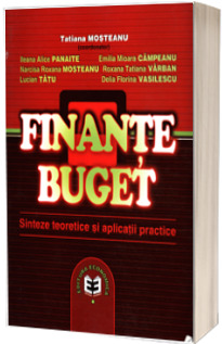 Finante Buget - sinteze teoretice si aplicatii practice