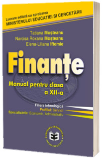 Finante. Manual pentru clasa a XII-a