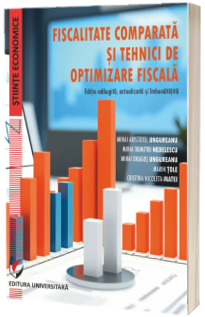 Fiscalitate comparata si tehnici de optimizare fiscala
