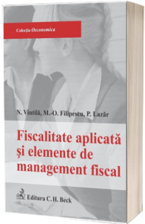 Fiscalitatea aplicata si elemente de management fiscal