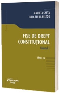 Fise de drept constitutional. Volumul I