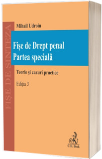 Fise de Drept penal. Partea speciala. Editia 3