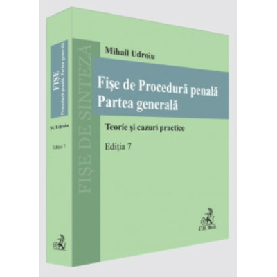 Fise de Procedura penala. Partea generala