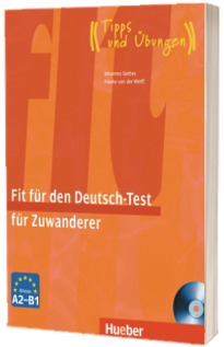 Fit fur den Deutsch Test fur Zuwanderer. Ubungsbuch