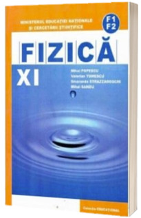 Fizica F1-F2 manual pentru clasa a XI-a