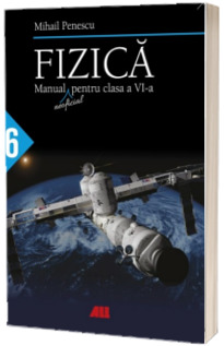 Fizica, manual neoficial pentru clasa a VI-a