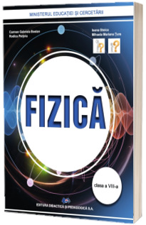 Fizica. Manual pentru clasa a VIII-a