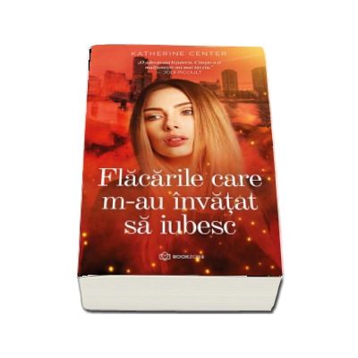 Flacarile care m-au invatat sa iubesc