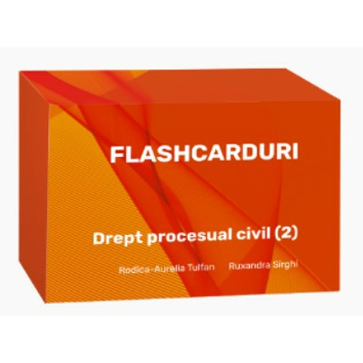 Flashcarduri. Drept procesual civil