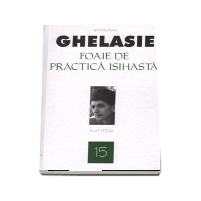 Foaie de practica isihasta. Volumul 15