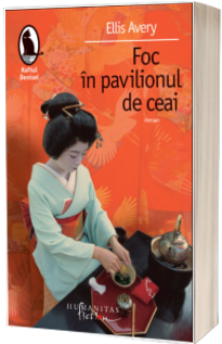 Foc in pavilionul de ceai - Ellis Avery