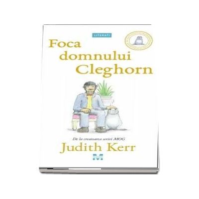 Foca domnului Cleghorn - Ilustratii de Judith Kerr