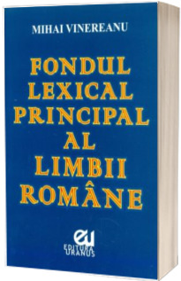 Fondul lexical principal al limbii romane