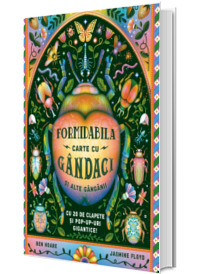 Formidabila carte cu gandaci si alte ganganii