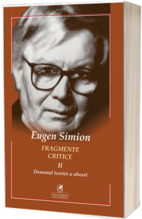 Fragmente critice. Volumul 2