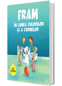 Fram in lumea culorilor si a formelor