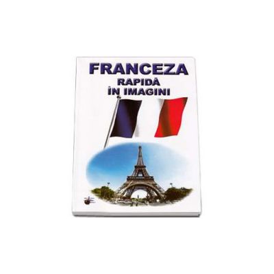 Franceza rapida in imagini